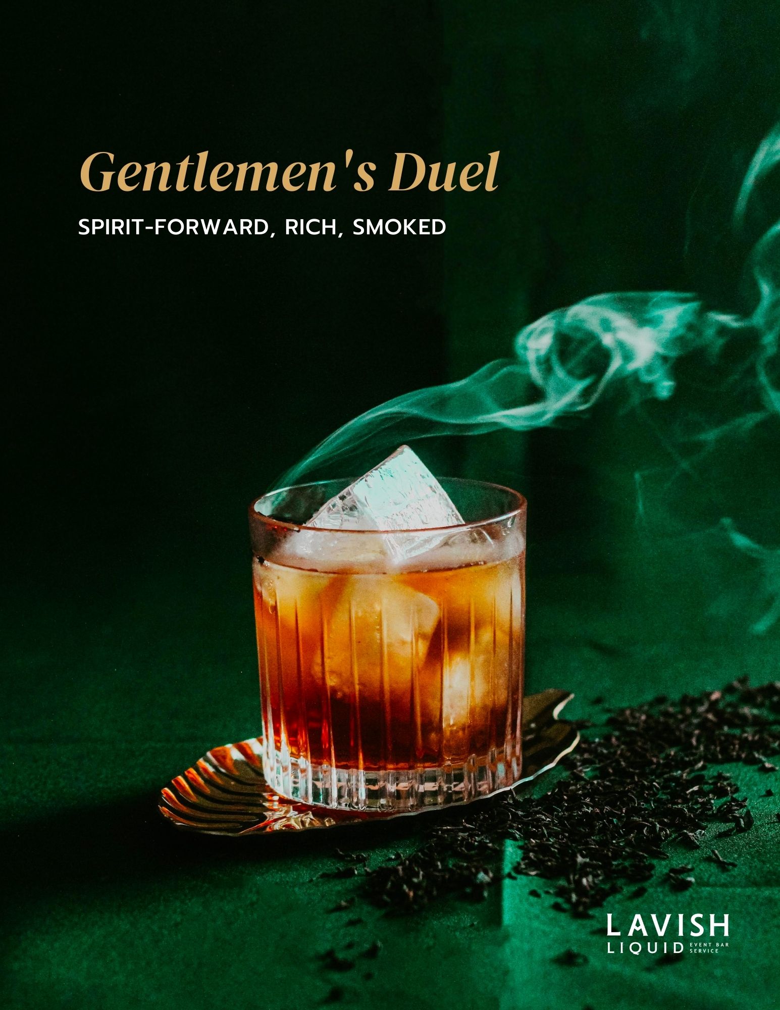 Gentlemen's Duel | Lavish Liquid